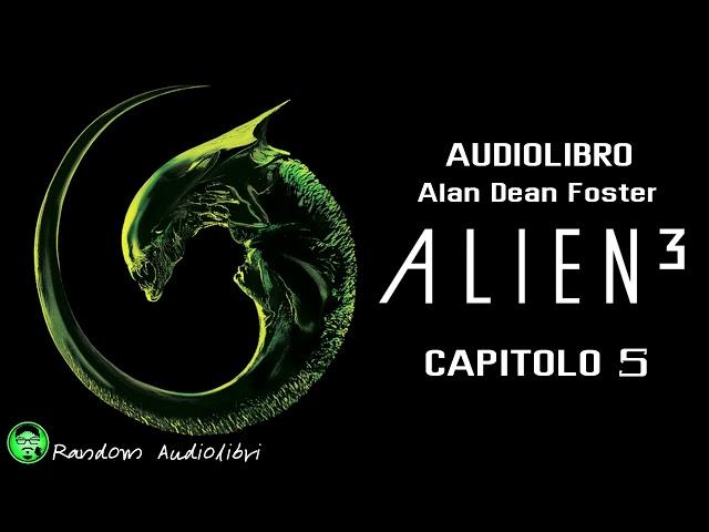 ALIEN 3 - [5]  Audiolibro horror sci-fi