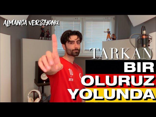 TARKAN - Bir Oluruz Yolunda [Almanca/Deutsch] UEFA EURO 2024 | (Cover by Metin)