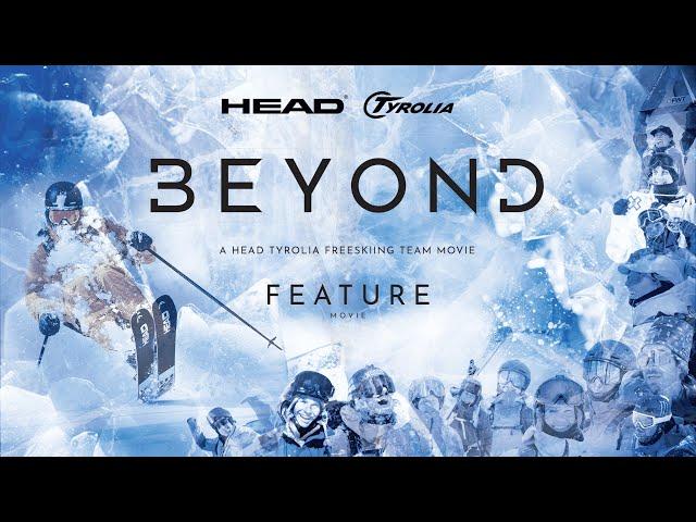 BEYOND 2024 HEAD & TYROLIA Team Movie