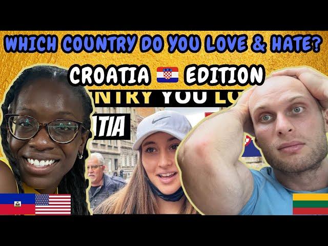 REACTION TO CROATIA : Which Country Do You LOVE & HATE The Most? | FIRST TIME WATCHING