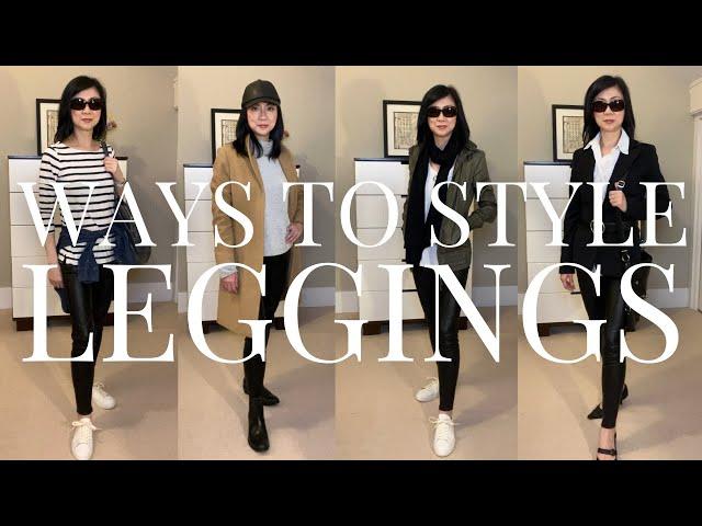 WAYS TO STYLE LEGGINGS