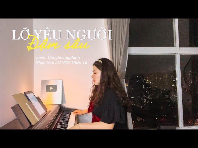 Cánh hoa tàn tình tan… Lỡ Yêu Người Đậm Sâu- Linh Hương Luz| Dunghoangpham Cover