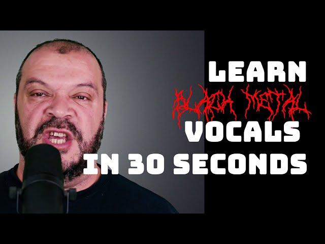 Learn Black Metal Vocals In 30 Seconds