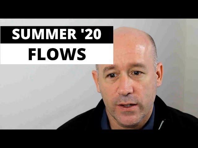 Flows get betting with Summer '20 release new features