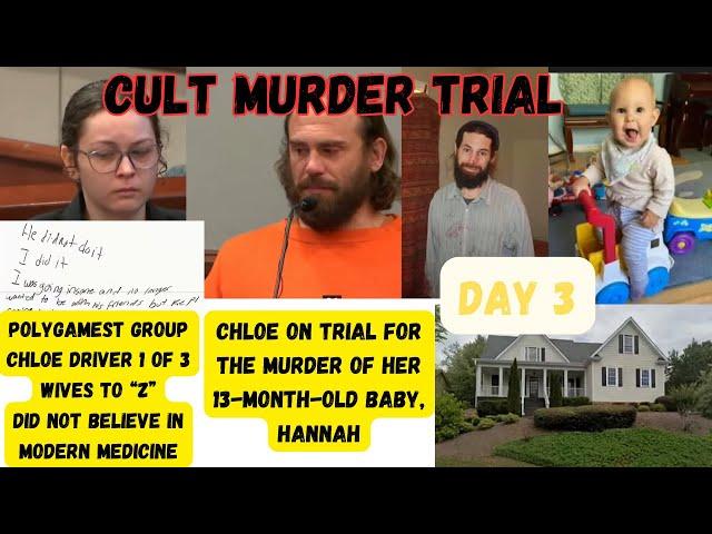 Cult Baby Murder Trial - Why Did Sister Wife Murder Her Baby? GA vs Chloe Driver Day 3