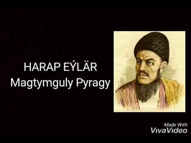 Magtymguly Pyragy-Harap eylar, ( Korona Virus )