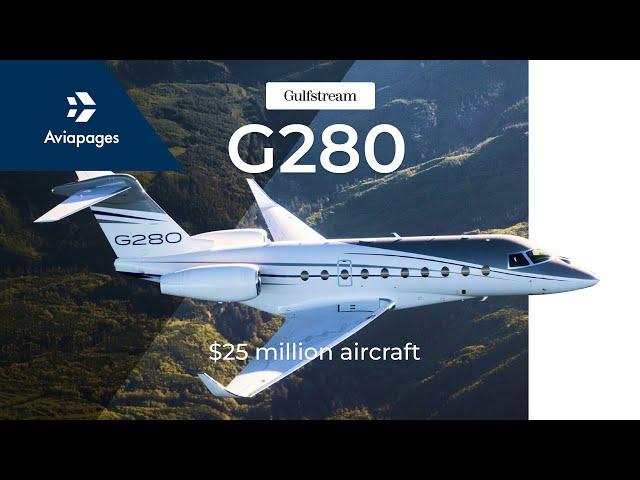 Explore the Gulfstream G280: The Ultimate in Luxury Private Jets | Full Review