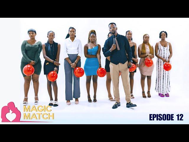 MAGIC MATCH | POP THE BALLOON : RWANDA EP 12 – Umukobwa aramwanze kubera uruhara 