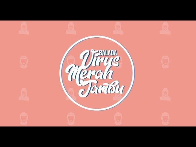 Trailer: Balada Virus Merah Jambu