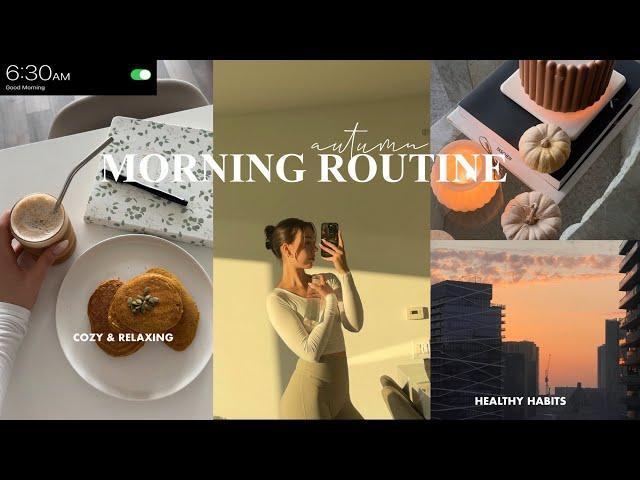 6AM FALL MORNING ROUTINE: cozy, productive & healthy habits to be a morning person