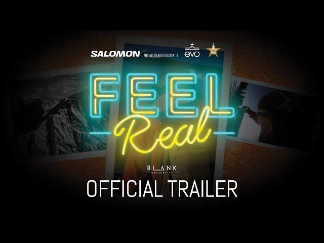 "Feel Real" by Blank Collective | Official Trailer