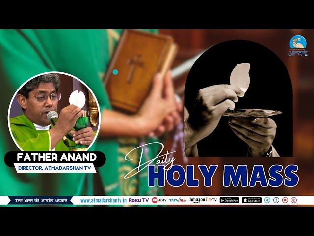 Hindi Holy Mass || 08th November 2024 || Father Anand Atmadarshan Tv || Atmadarshan Tv