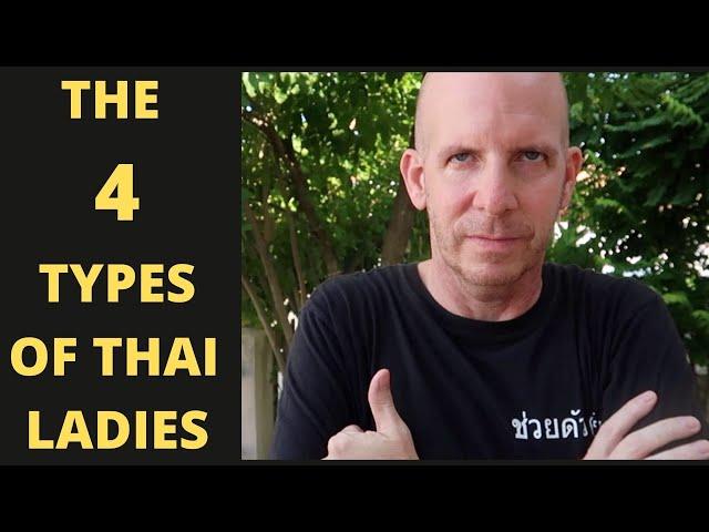 THE FOUR TYPES OF WOMEN IN THAILAND V559