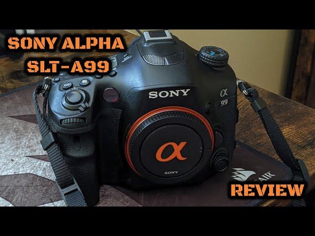 Sony Alpha SLT-A99: Long Term Review