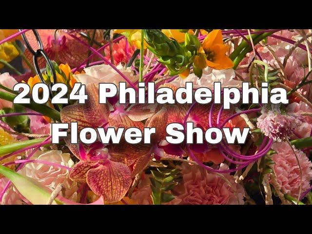 Why You Can't Miss the 2024 Philadelphia Flower   Show: A Floral Spectacle Awaits You!