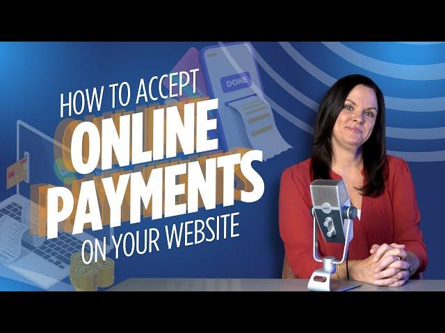 How to Accept Payments Online in 6 Steps | 2025