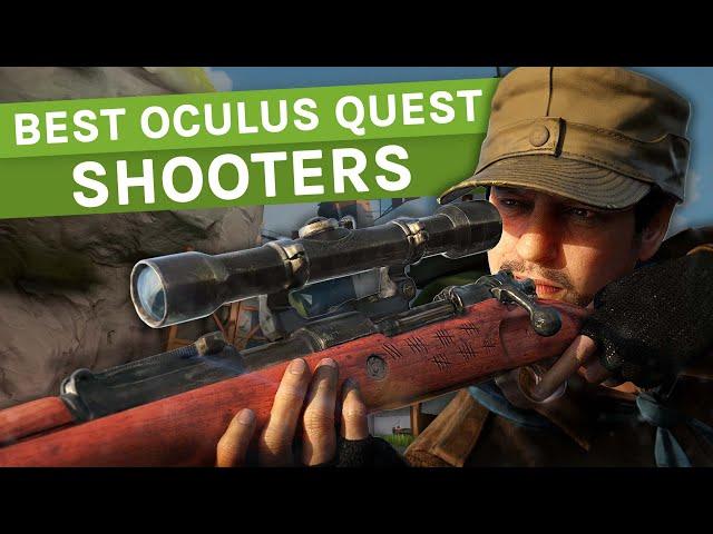 Top 10 Best Oculus Quest Shooters - Summer 2021