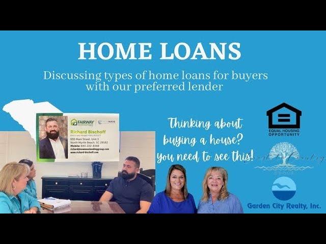 What Home Loan is Best for You?  Types of home loans from a mortgage expert.  First in this series