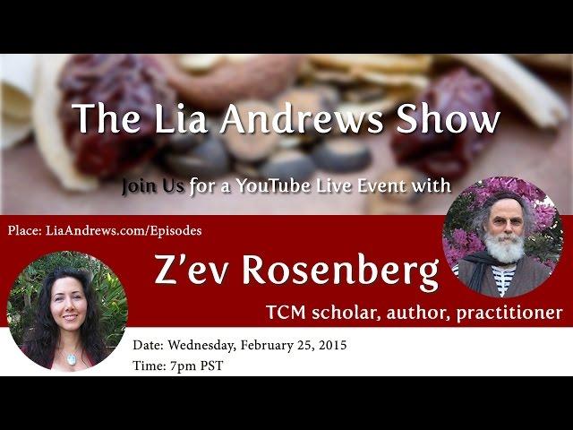 Z'ev Rosenberg Interview; The Lia Andrews Show