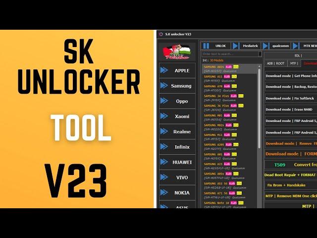 SK UNLOCKER V23 | FREE Tool | MediaTek | Qualcomm | Unisoc | Samsung