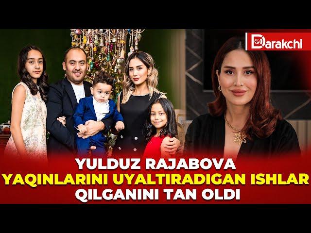 YULDUZ RAJABOVA YAQINLARINI UYALTIRADIGAN ISHLAR QILGANINI TAN OLDI