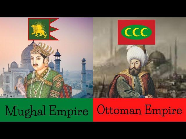 Comparison Between Mughal Empire and Ottoman  Empire | Mughal Empire vs Ottoman Empire