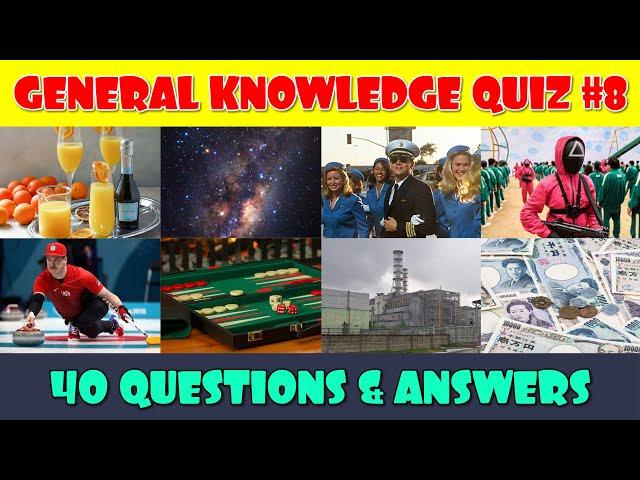 General Knowledge Trivia Quiz (Part 8)