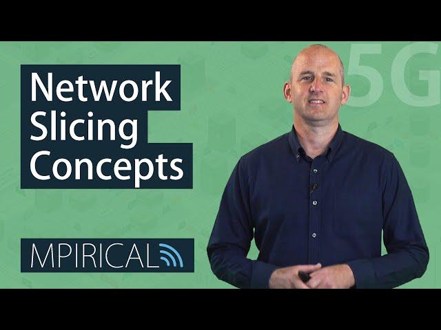 5G Network Slicing Defined | Mpirical