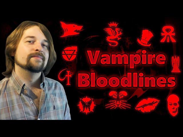 Cool Bloodlines they won't put in Vampire 5