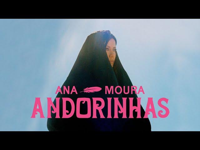 Ana Moura - Andorinhas (Official Video)