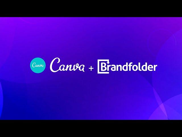 Canva + Brandfolder