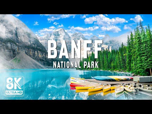 Banff National Park 8K UHD - Journey To Discover Canada's First And Most Beautiful Park