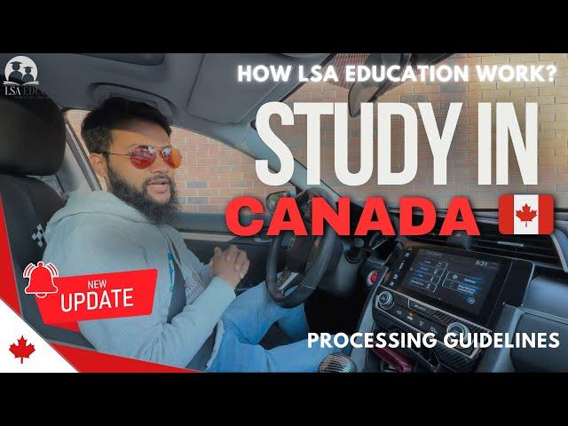 Canada Student Visa Processing from Bangladesh | LSA Education Step-by-Step Guide - A to Z