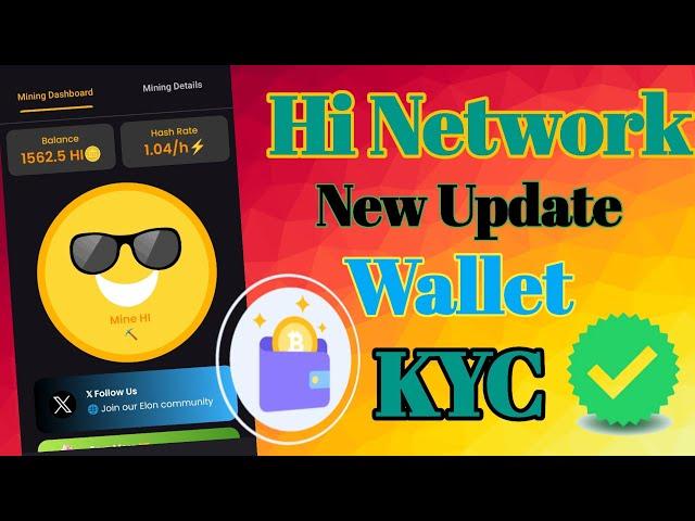 Hi networks new update | hi Mining wallet | hi network KYC update