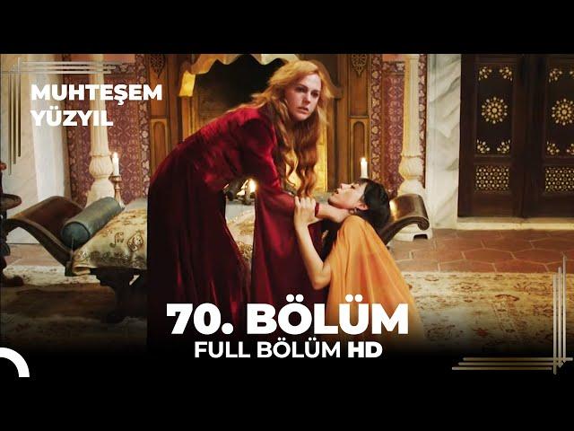 Muhteşem Yüzyıl - 70.Bölüm  (HD)