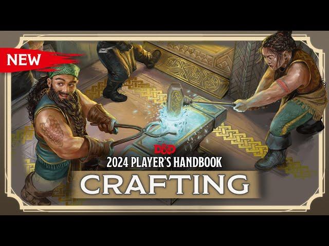 New Crafting | 2024 Player's Handbook | D&D