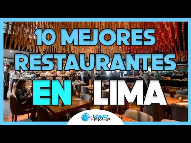 LIMA | MEJORES RESTAURANTES 2023