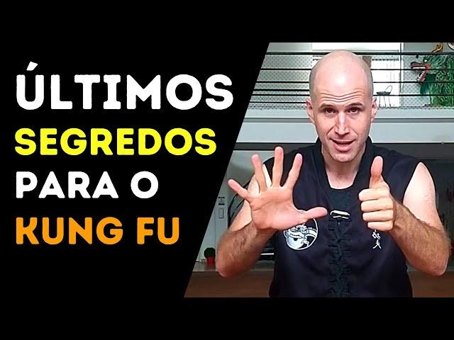 Vídeo Final dos 30 Pilares do Kung Fu | 6 segredos