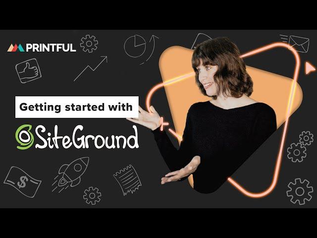 How to Connect Siteground With Printful: Print-on-demand Tutorial 2024