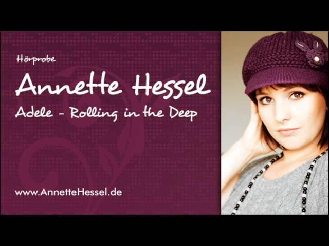 Annette Hessel | Hörprobe: Adele - Rolling in the Deep