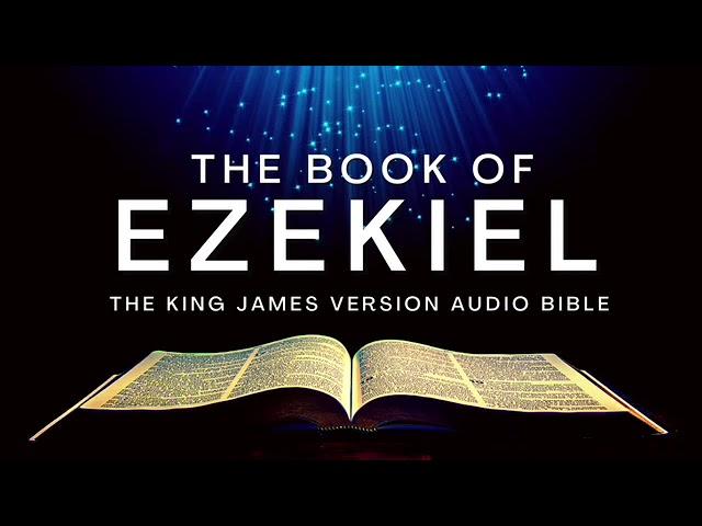 The Book of Ezekiel KJV | Audio Bible (FULL) by Max #McLean #KJV #audiobible #audiobook