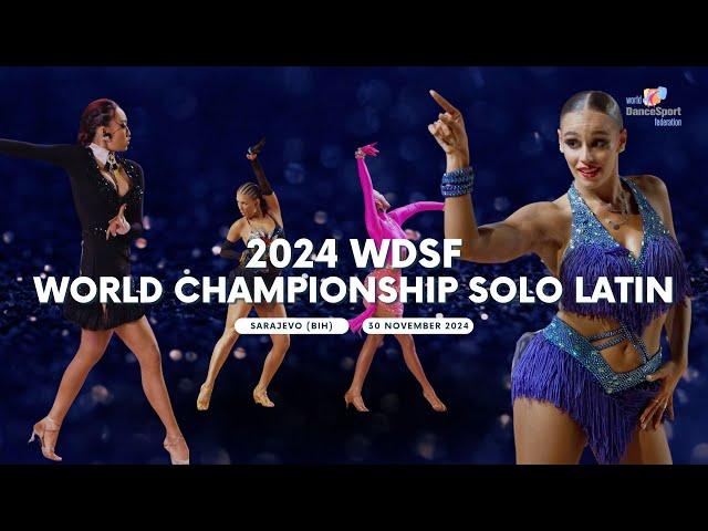 2024 WDSF World Championship Solo Latin & 2024 WDSF World Championship Latin Youth