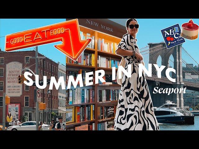 SUMMER IN NYC ️ Seaport District: the Tin Building, Pier 17 and my favorite spots on Fulton Street!