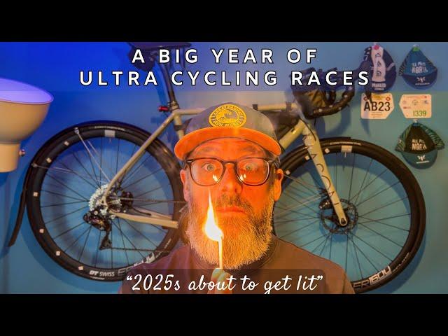 A Big Year Of Ultra Cycling - My 2025 Races, Training Plan, Sponsors and Future of The Channel