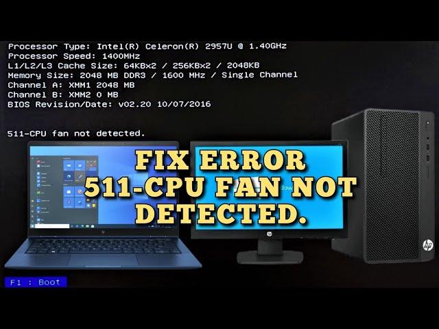 511 CPU fan not detected error FIX Guide