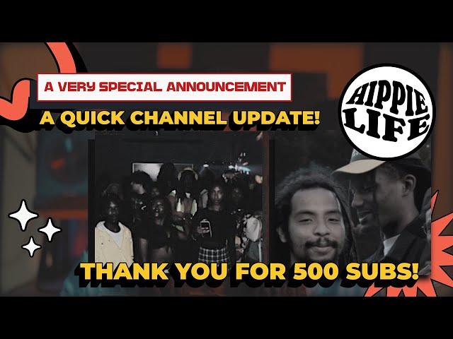 A VERY SPECIAL ANNOUNCEMENT!! | BIG News & Good Times Ahead! | THANK YOU for 500 Subscribers!!