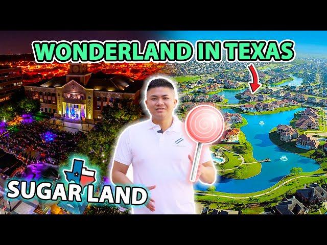 SUGAR LAND - WONDERLAND IN TEXAS | HOUSTON HOMES