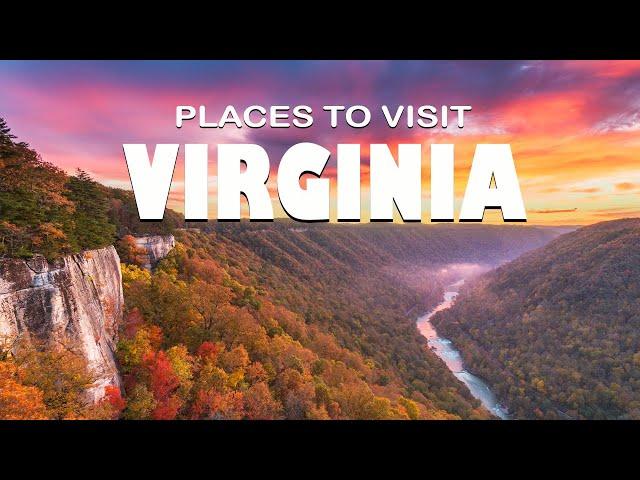 Top 10 Places to Visit in Virginia ᐈ Virginia Travel 4K