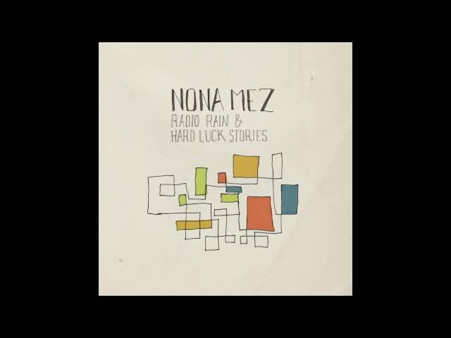 Nona Mez & Milow - Hey Sister (Audio Only)