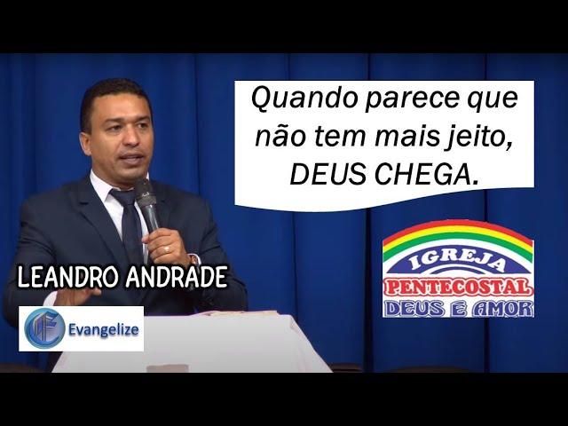 Pr. LEANDRO ANDRADE – O Homem da mão Mirrada